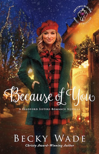 Because of You by author Becky Wade