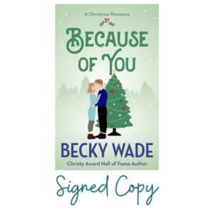Because of You - Signed Copy