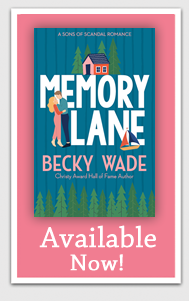Memory Lane by Author Becky Wade